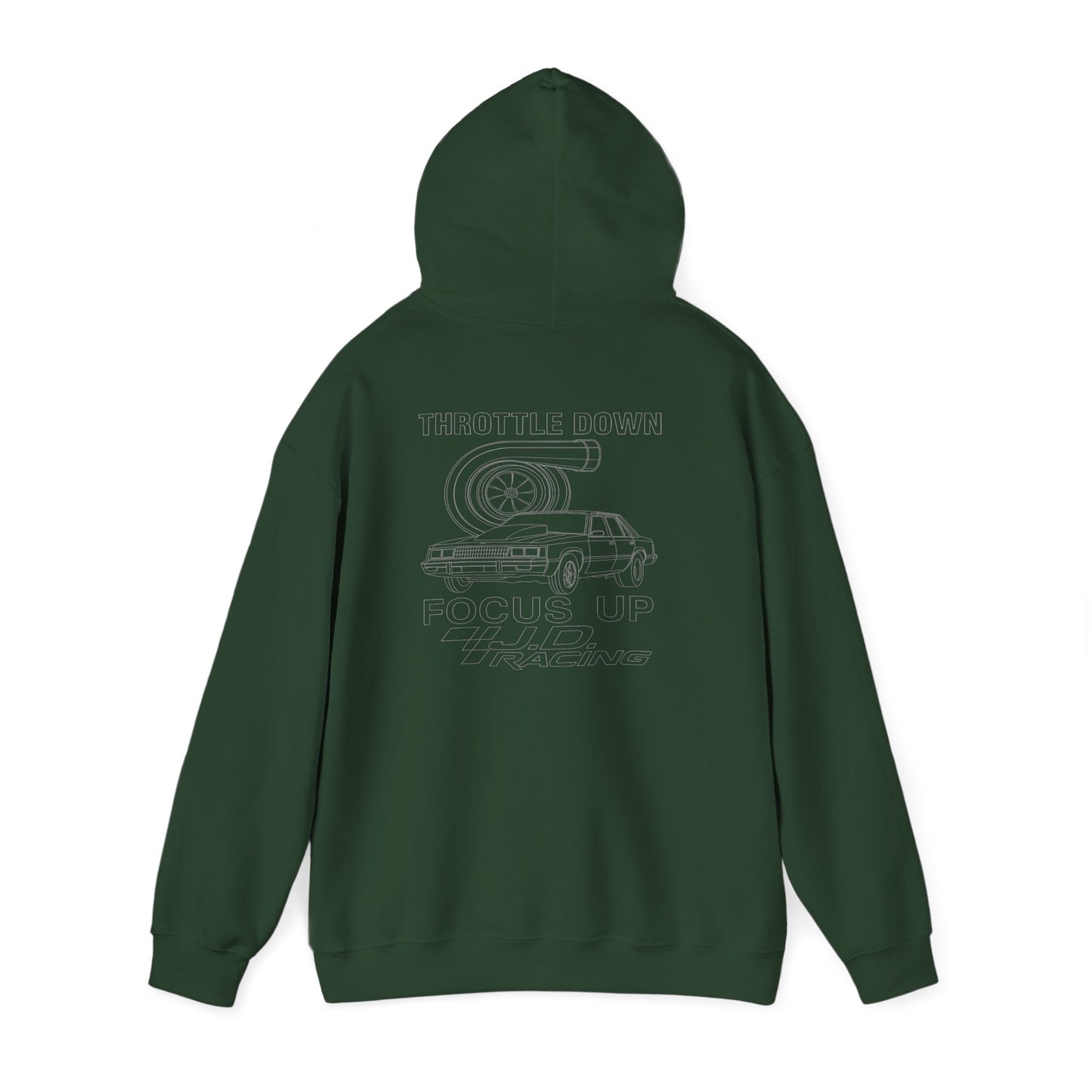 Throttle Down Focus Up | J.D. Racing Hooded Sweatshirt