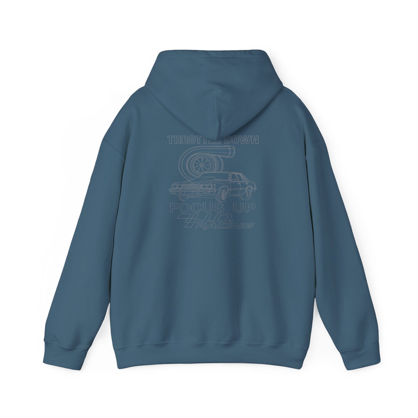 Throttle Down Focus Up | J.D. Racing Hooded Sweatshirt