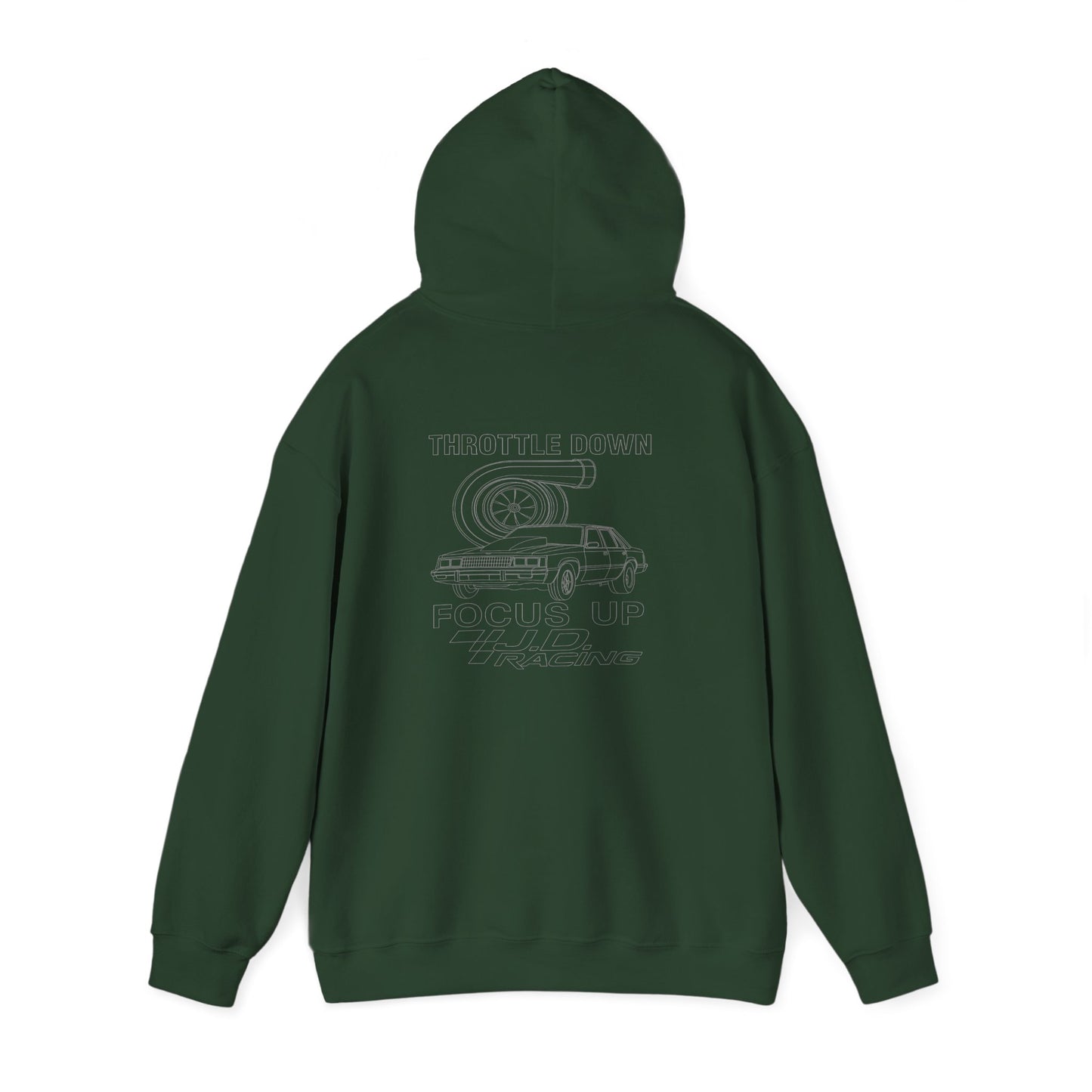Throttle Down Focus Up | J.D. Racing Hooded Sweatshirt